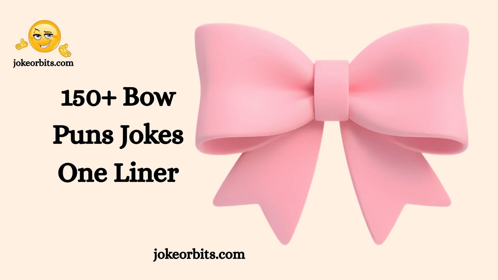 Bow Puns Jokes One Liner