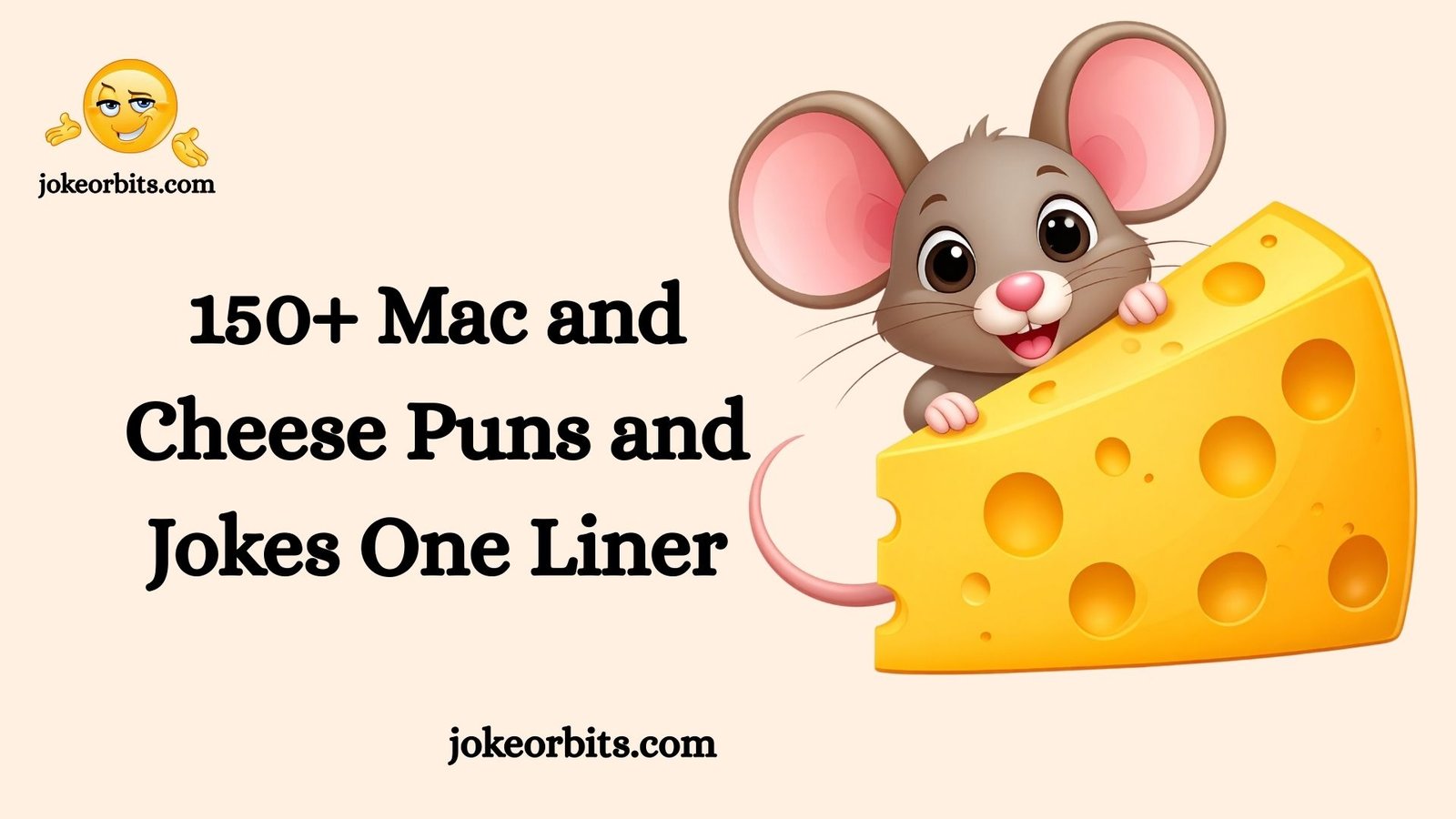 Mac and Cheese Puns and Jokes One Liner