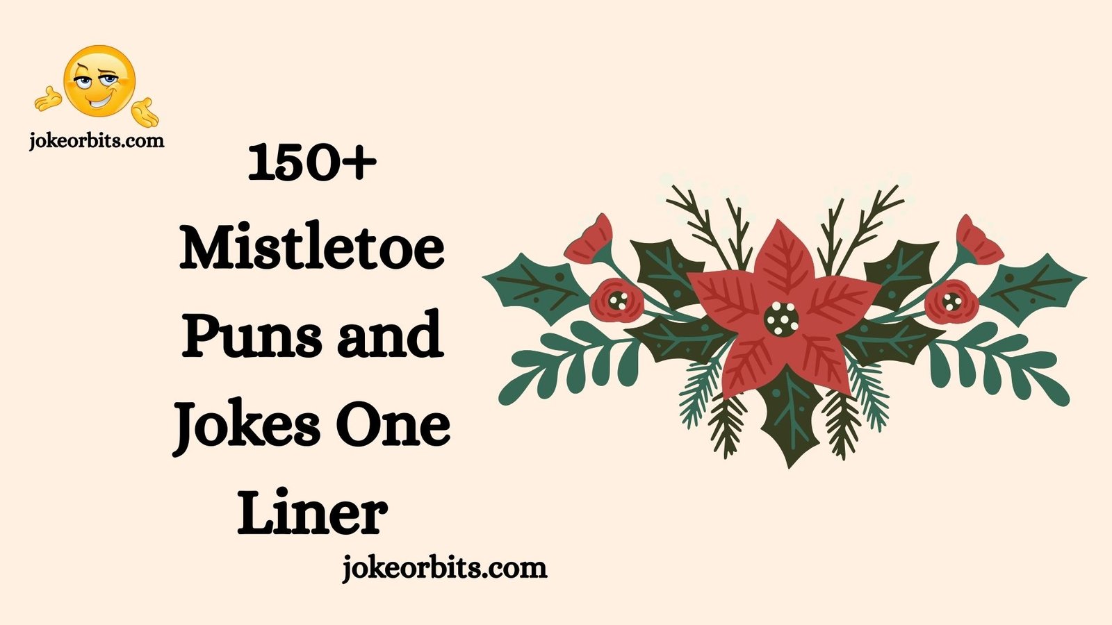 Mistletoe Puns and Jokes One Liner