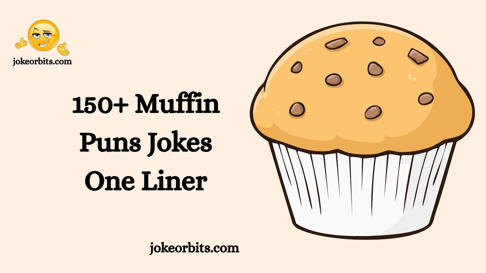 Muffin Puns Jokes One Liner