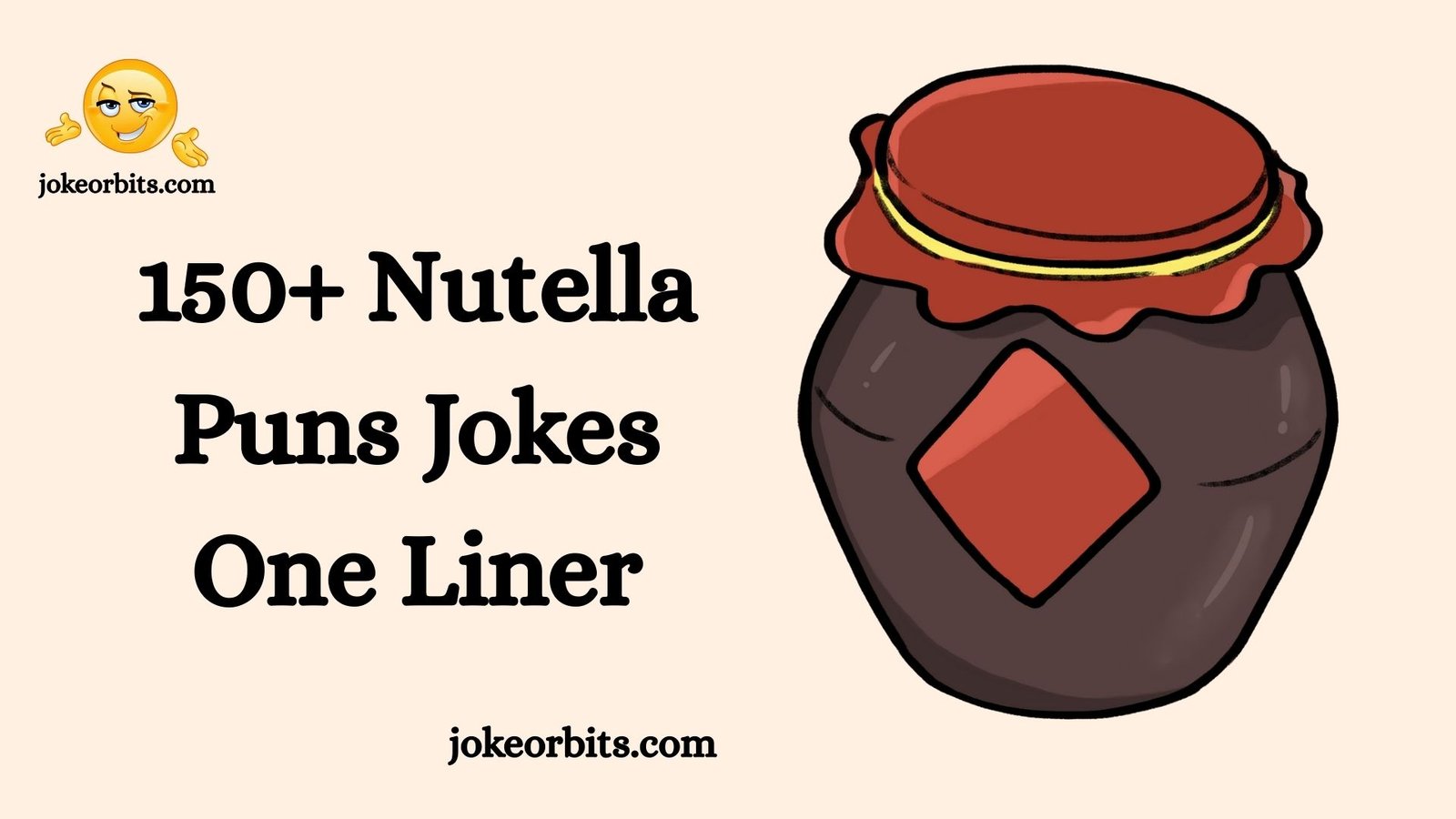 Nutella Puns Jokes One Liner