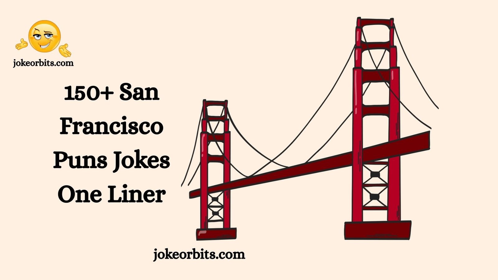 San Francisco Puns Jokes One Liner