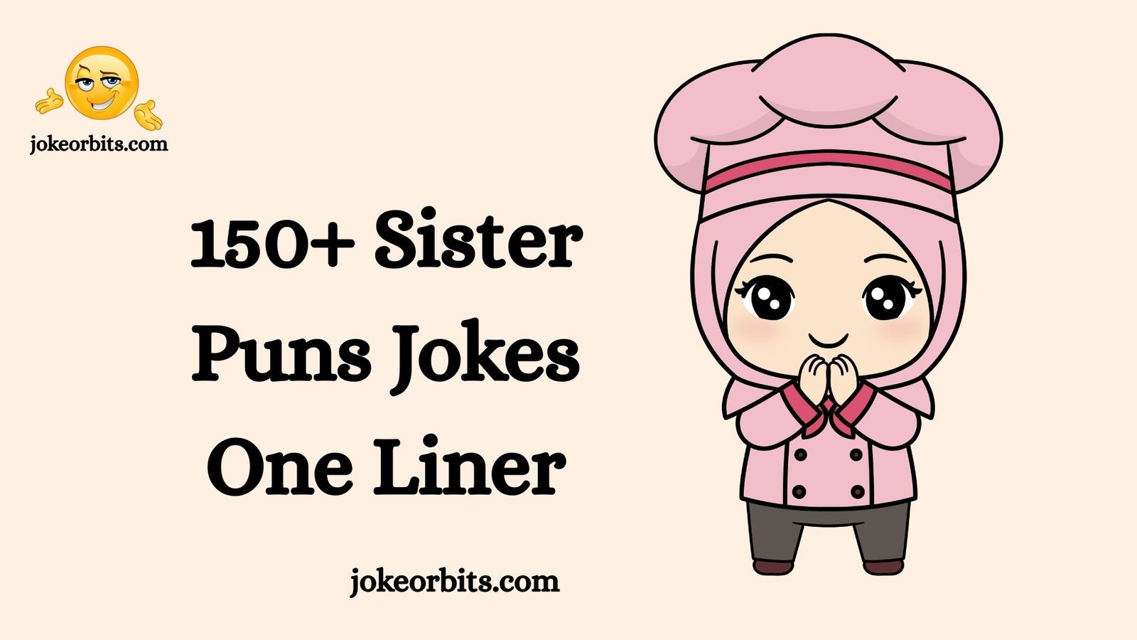 Sister Puns Jokes One Liner