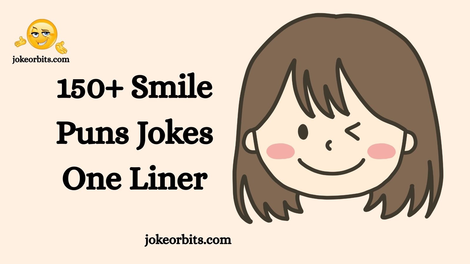 Smile Puns Jokes One Liner