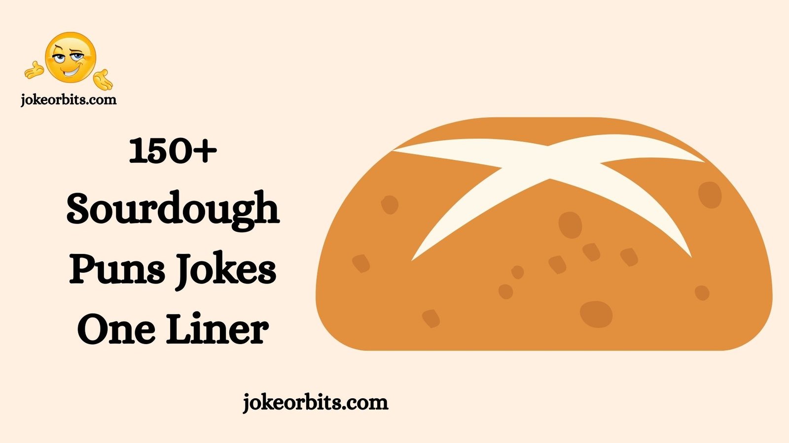 Sourdough Puns Jokes One Liner