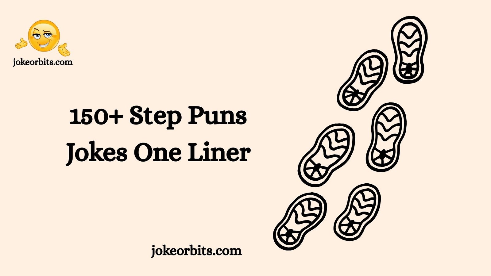 Step Puns Jokes One Liner