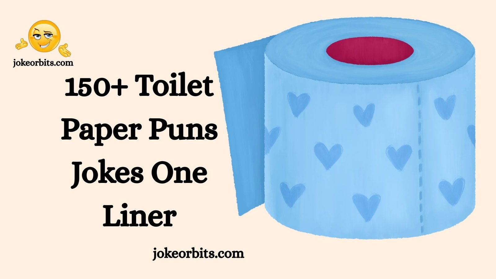 Toilet Paper Puns Jokes One Liner