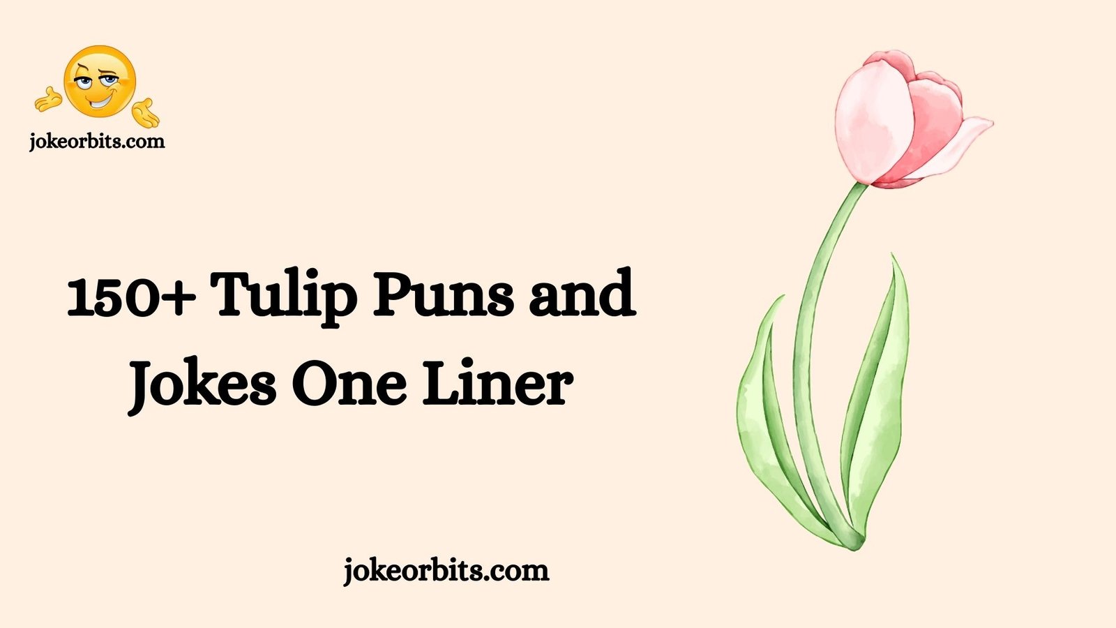 Tulip Puns and Jokes One Liner