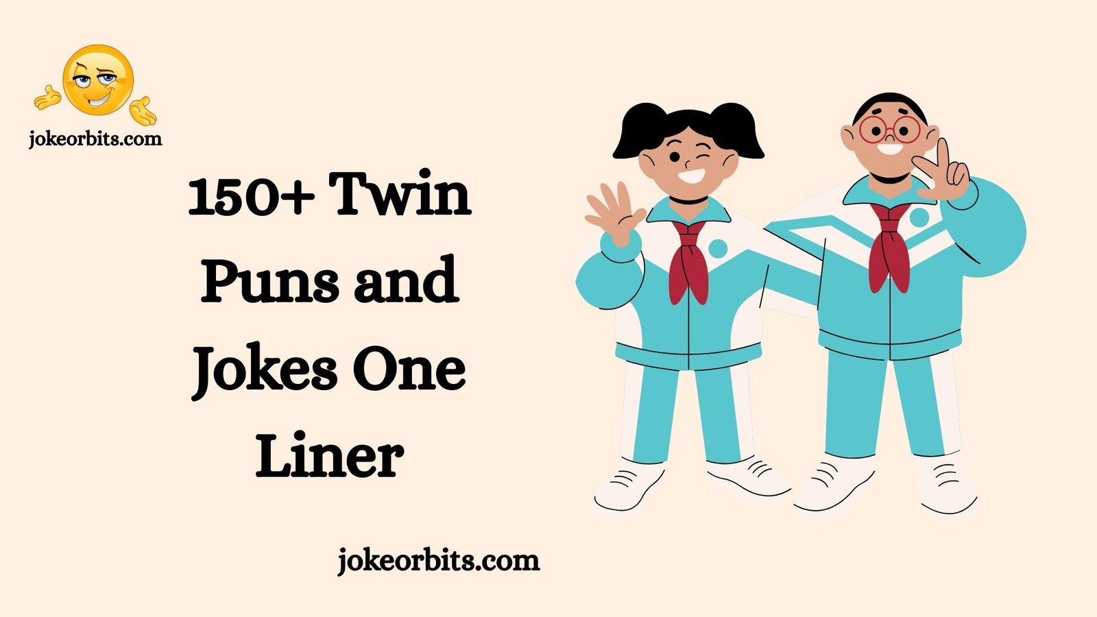 Twin Puns and Jokes One Liner