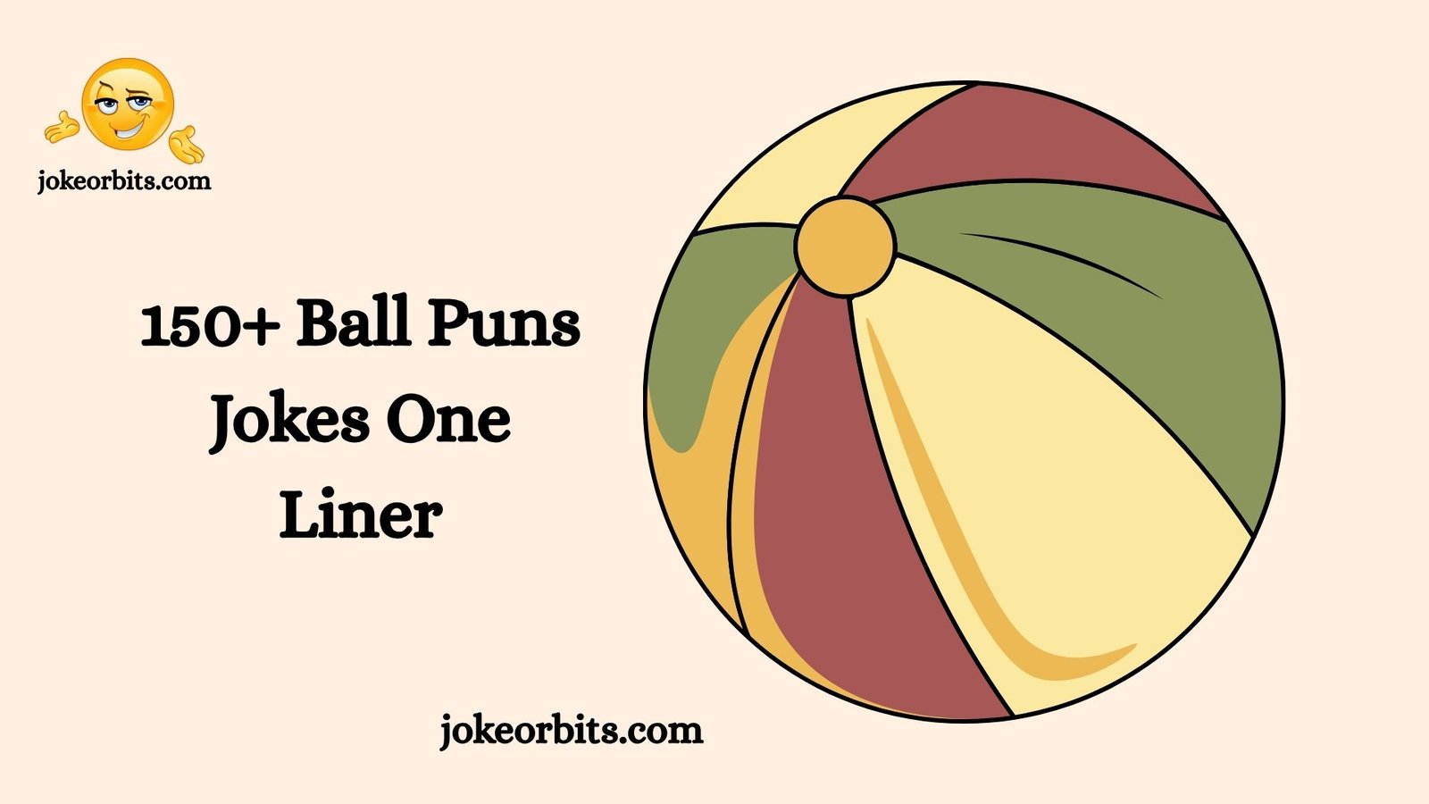 Ball Puns Jokes One Liner