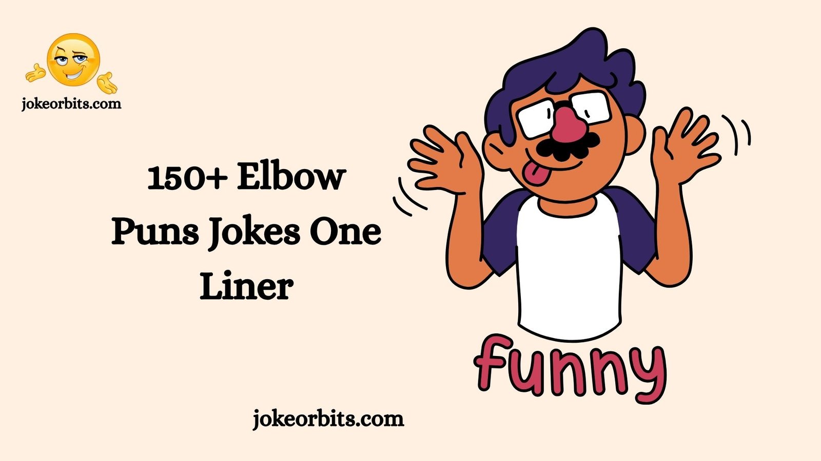 Elbow Puns Jokes