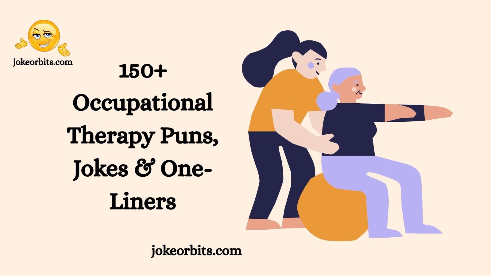 Occupational Therapy Puns Jokes