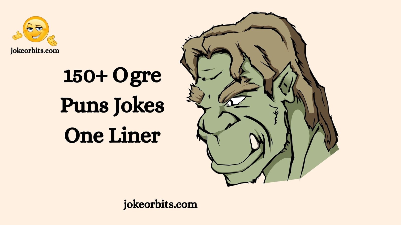 Ogre Puns Jokes