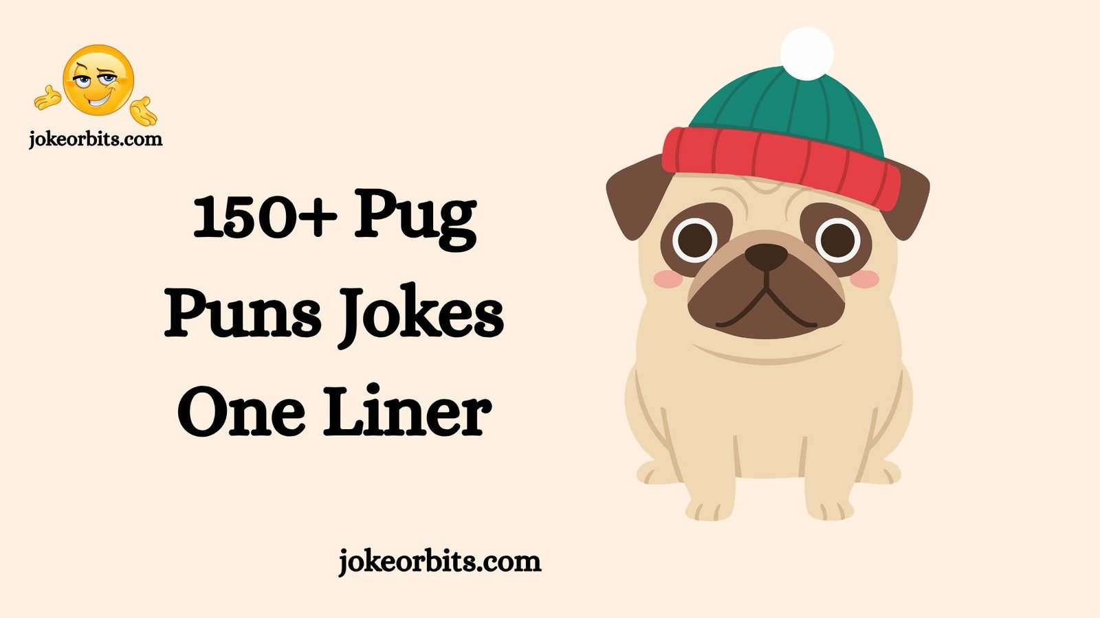 Pug Puns Jokes One Liner