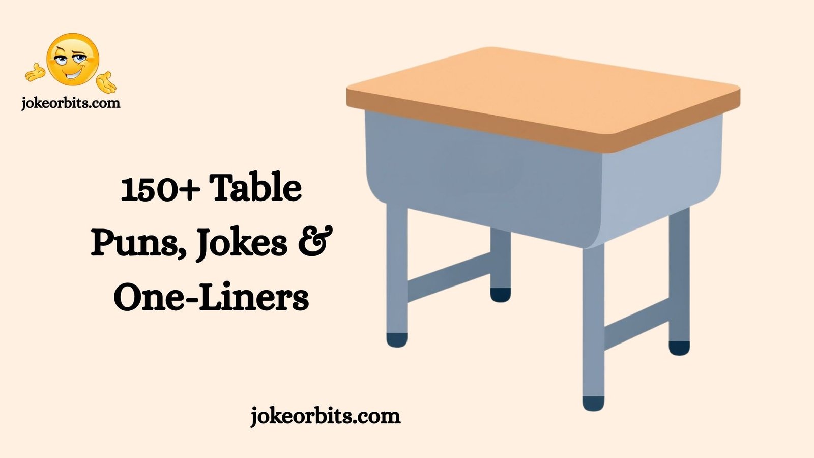 Table Puns and Jokes