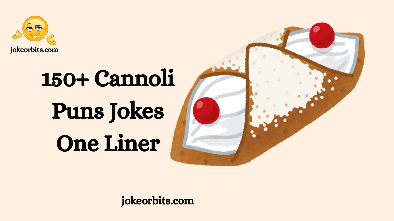 Cannoli Puns Jokes