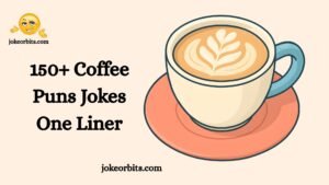 Coffee Puns Jokes