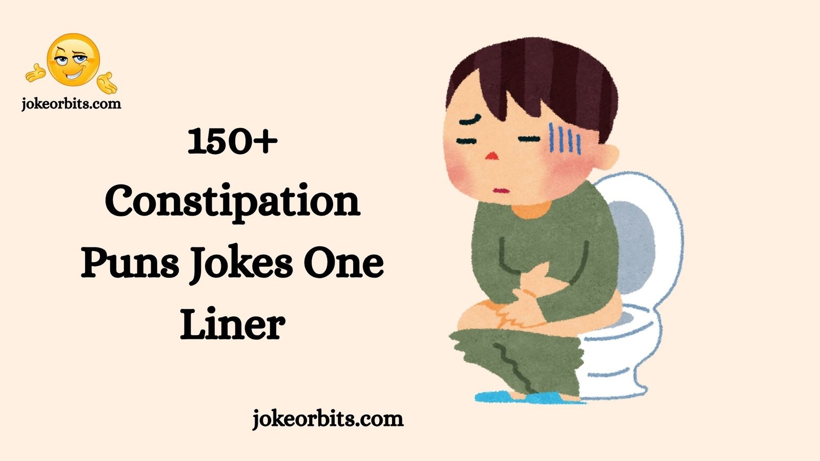 Constipation Puns Jokes