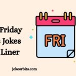 Friday Puns Jokes