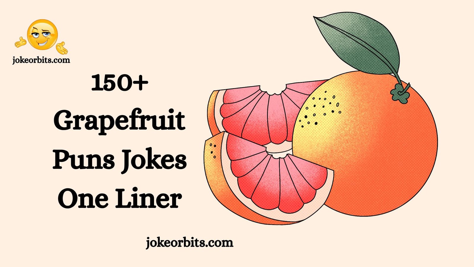 Grapefruit Puns Jokes