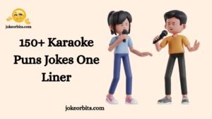 Karaoke Puns Jokes