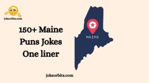 Maine Puns Jokes