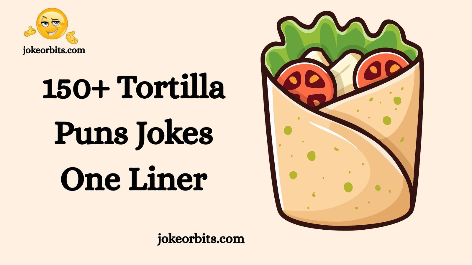 Tortilla Puns Jokes