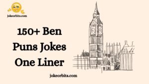 Ben Puns Jokes