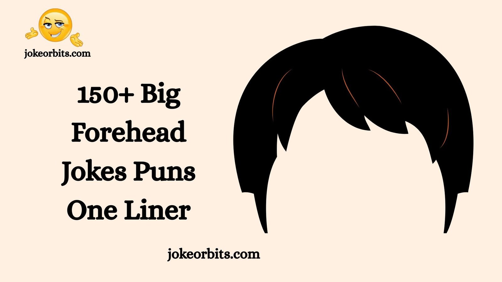 Big Forehead Jokes Puns
