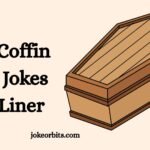 Coffin Puns Jokes