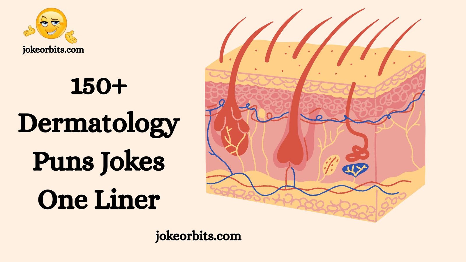 Dermatology Puns Jokes
