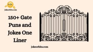 Gate Puns and Jokes