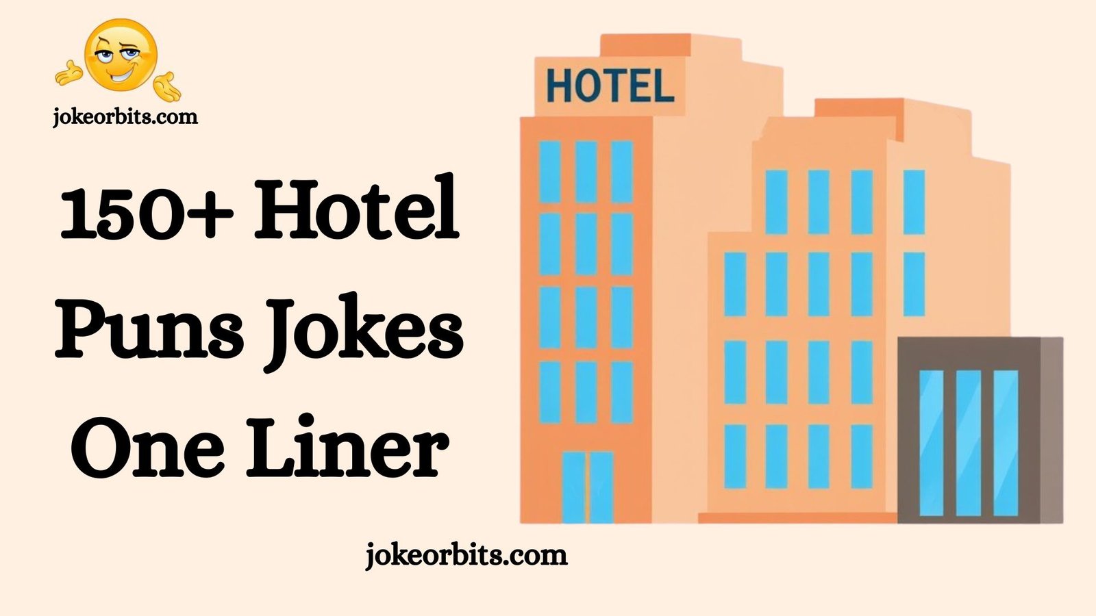 Hotel Puns Jokes