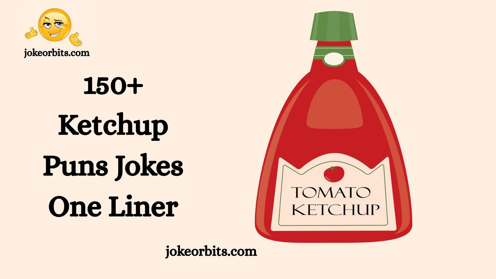 Ketchup Puns Jokes