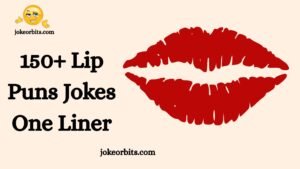Lip Puns Jokes