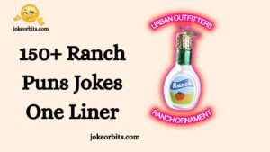 Ranch Puns Jokes