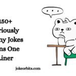 Seriously Funny Jokes Puns