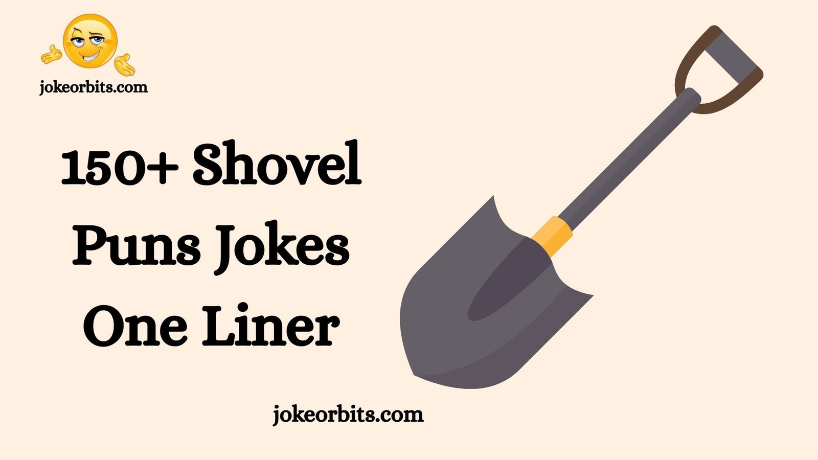 Shovel Puns Jokes
