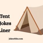Tent Puns Jokes