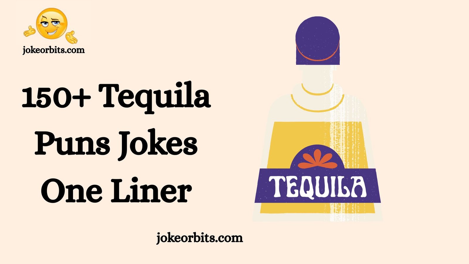 Tequila Puns Jokes