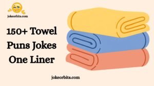 Towel Puns Jokes