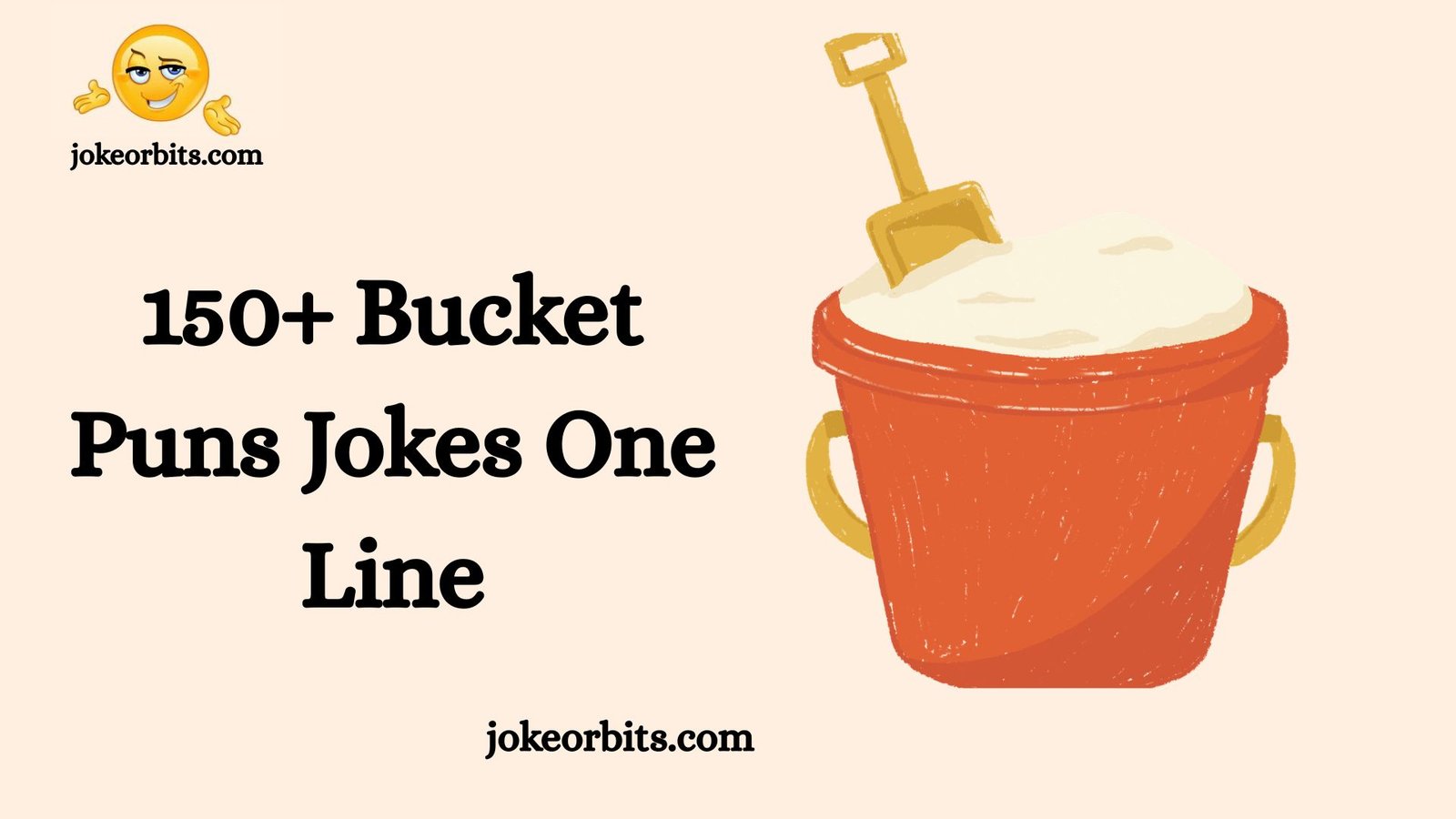 Bucket Puns Joke