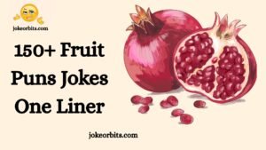 Fruit Puns Jokes