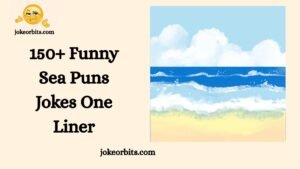 Funny Sea Puns Jokes