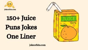 Juice Puns Jokes