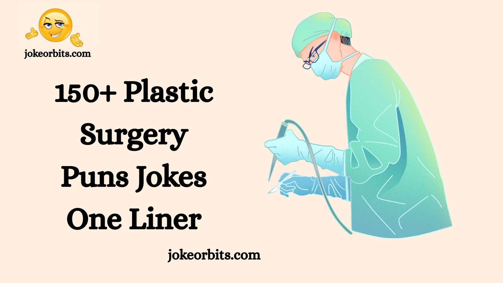 Plastic Surgery Puns Jokes