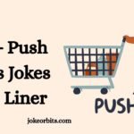 Push Puns Jokes