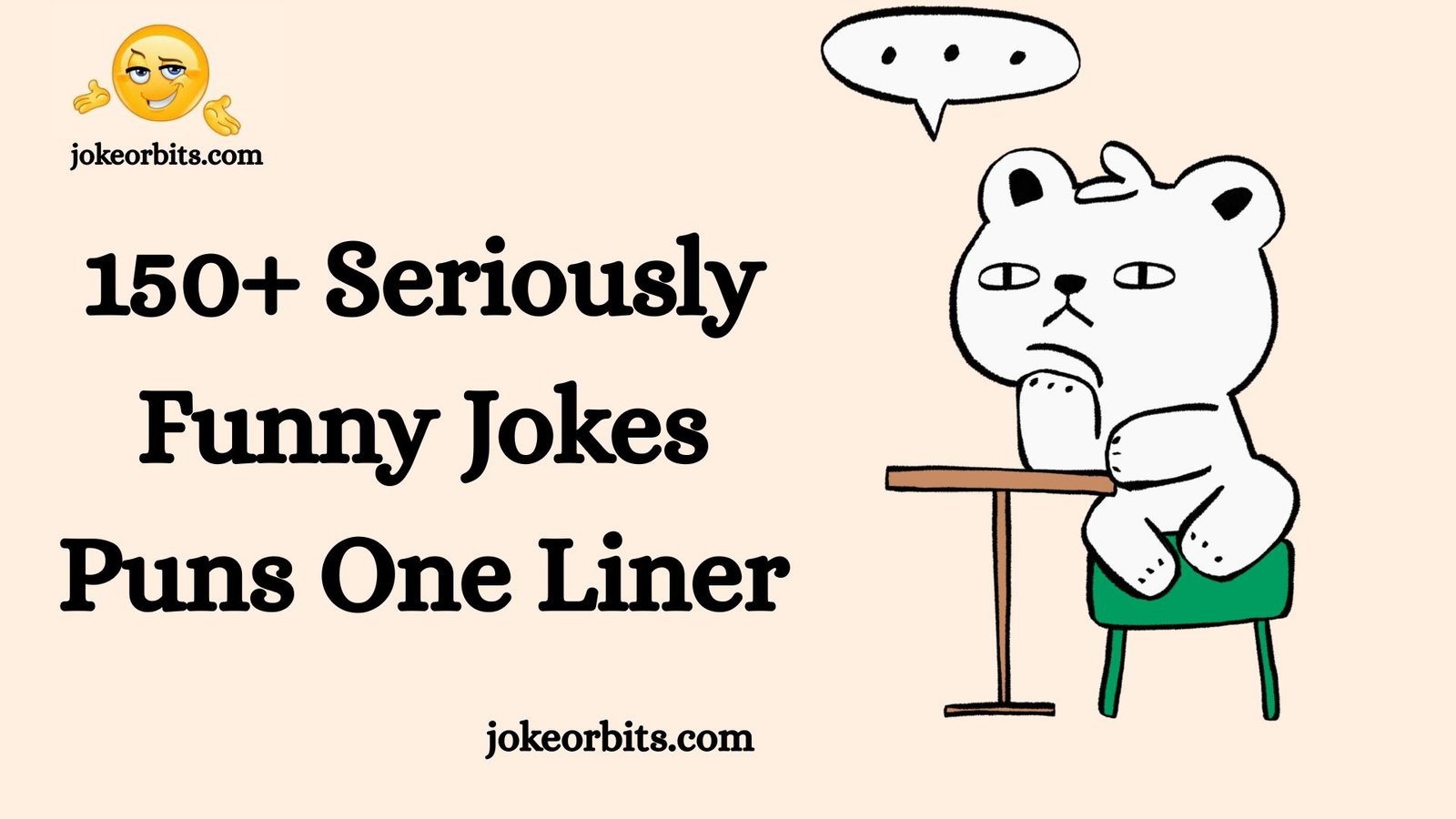 Seriously Funny Jokes Puns