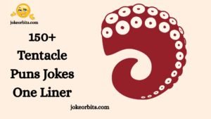 Tentacle Puns Jokes