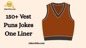 Vest Puns Jokes
